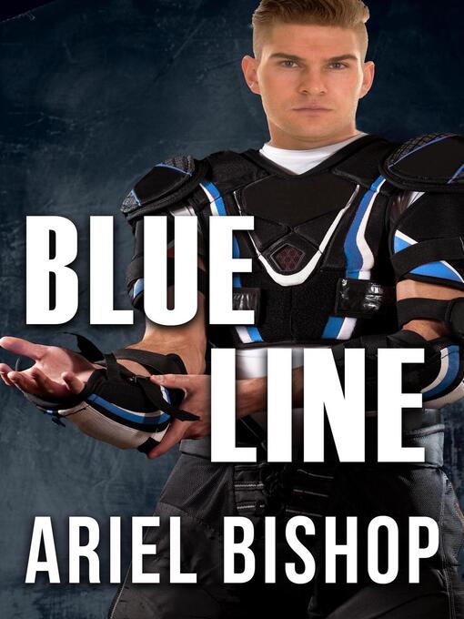 Title details for Blue Line by Ariel Bishop - Available